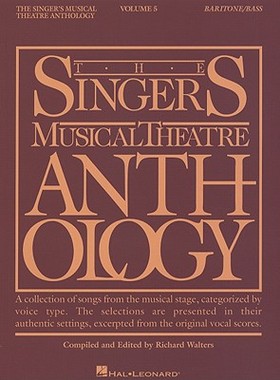 【预订】Singer’s Musical Theatre Anthology, Volume 5 Baritone/Bass