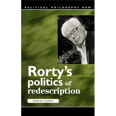 预订 Rorty’s Politics of Redescription 罗蒂的重新描述政治: 9780708319604