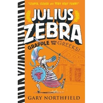 预订 Julius Zebra: Grapple with the Greeks! 朱利叶斯·斑马：与希腊人搏斗！: 9781406386387