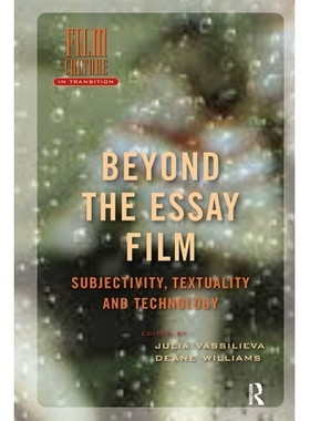 预订 Beyond the Essay Film: Subjectivity, Textuality and Technology: 9781041176176