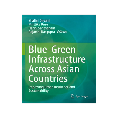 [预订]Blue-Green Infrastructure Across Asian Countries