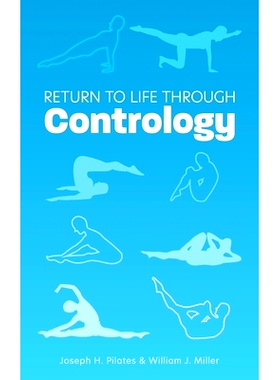 预订 Return to Life Through Contrology: 9781953450463
