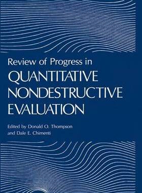 【预订】Review of Progress in Quantitative Nondestructive Evaluation