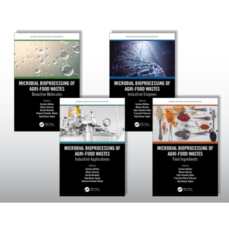预订 Microbial Bioprocessing of Agri-Food Wastes, Four-Volume Set 农业食品废物的微生物生物处理 4卷集 9780367653354
