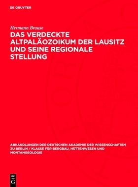 预订 Das verdeckte Altpaläozoikum der Lausitz und seine regionale Stellung: 9783112748688