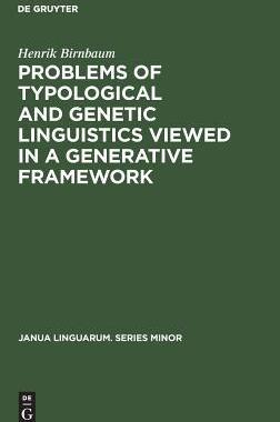 [预订]Problems of Typological and Genetic Linguistics Viewed in a Generative Framework 9789027915412