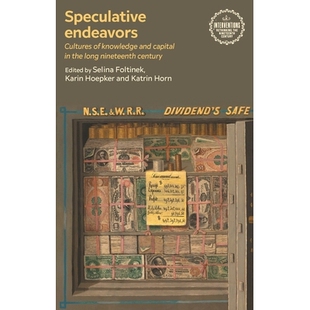 capital Speculative Cultures century 十九世纪 预订 nineteenth knowledge endeavors the and 投机性努力：漫长 long