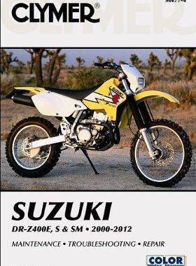 [预订]Clymer Suzuki DR-Z400E, S & SM Manual 2000-2012 9781599696164