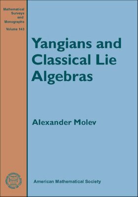 【预售】Yangians and Classical Lie Algebras