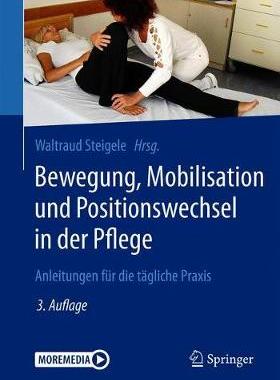 预订 Bewegung, Mobilisation und Positionswechsel in der Pflege