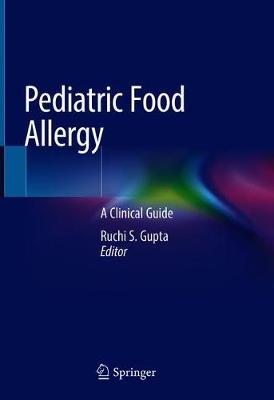 【预订】Pediatric Food Allergy: A Clinical Guide