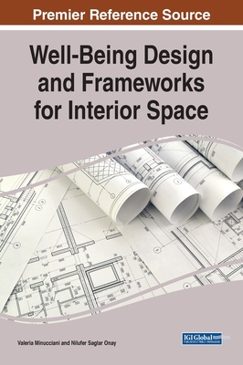 【预订】Well-Being Design and Frameworks for Interior Space