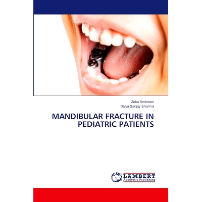 预订 Mandibular Fracture in Pediatric Patients: 9783659545085