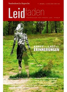 预订 Kraft und Last der Erinnerungen: Leidfaden 2022, Heft 2 记忆的力量和负担：Leidfaden 2022，第 2 期: 9783525407943