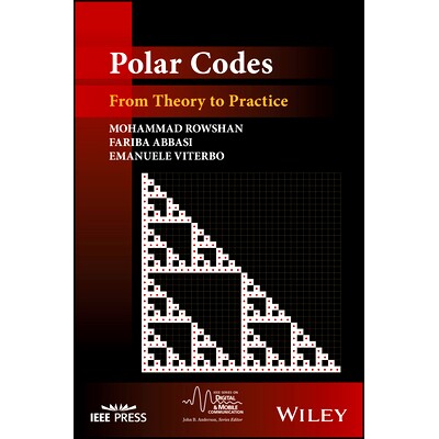 预售 Polar Codes: From Theory to Practice 极码：从理论到实践: 9781119911739