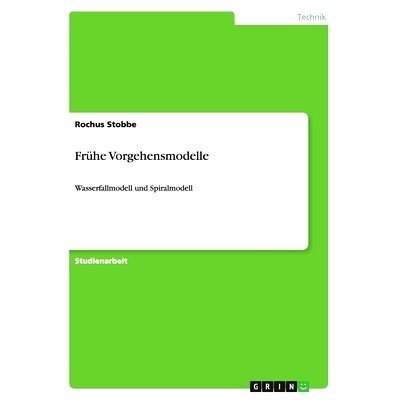 预订 Frühe Vorgehensmodelle: Wasserfallmodell und Spiralmodell: 9783656675655