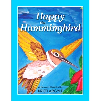 预订 Happy the Hummingbird: 9781774820117