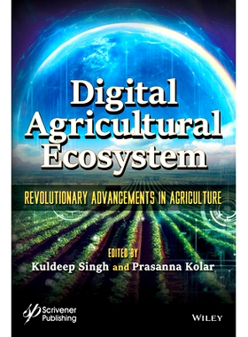 预订 Digital Agricultural Ecosystem: Revolutionary Advancements in Agriculture 数字农业生态系统：农业的革命式进步: 97813