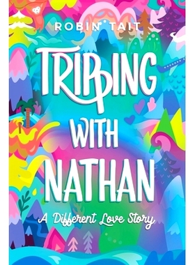 预订 Tripping with Nathan: a Different Love Story