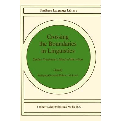 预订 Crossing the Boundaries in Linguistics: Studies Presented to Manfred Bierwisch: 9789400984554