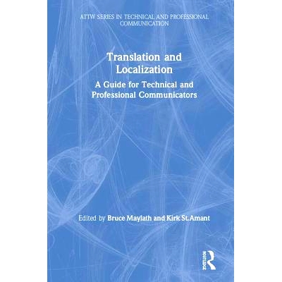 预订 Translation and Localization: A Guide for Technical and Professional Communicators 翻译与本土化：技术传播者指南: 97