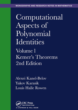 【预订】Computational Aspects of Polynomial Identities: Volume L, Kemer’s Theorems, 2nd Edition