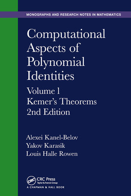 【预订】Computational Aspects of Polynomial Identities: Volume L, Kemer’s Theorems, 2nd Edition