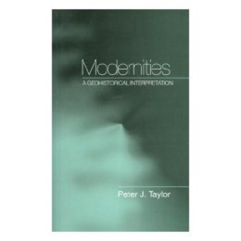 【预订】Modernities - A Geohistorical Interpretation