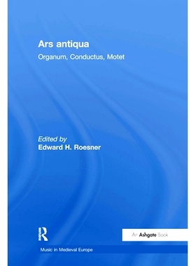 预订 Ars antiqua: Organum, Conductus, Motet 古艺术: 9780754626664