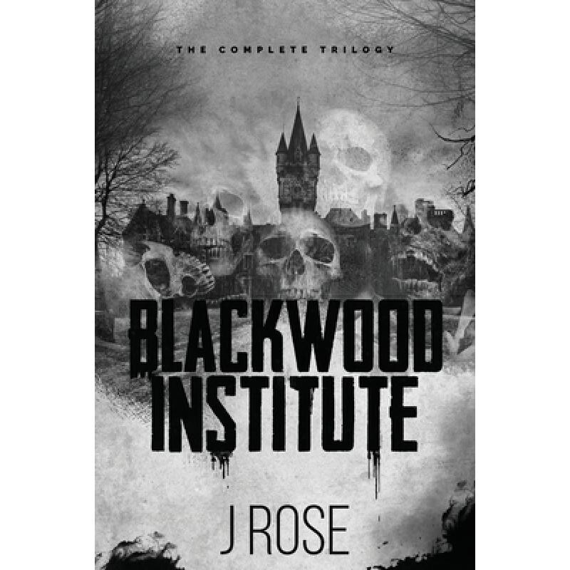 预订 Blackwood Institute: The Complete Trilogy 9781915987068