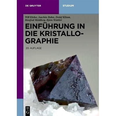预订 Einführung in die Kristallographie: 9783110460230