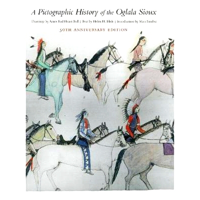 预订 A Pictographic History of the Oglala Sioux 美国奥格拉拉族印第安人的象形文字历史 5周年纪念版: 9781496203595