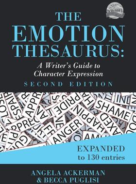 英文原版 人物情感写作辞典 写作工具书 The Emotion Thesaurus: A Writer's Guide to Character Expression (Second Edition)