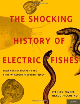 【预订】The Shocking History of Electric Fishes