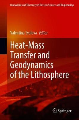 【预订】Heat-Mass Transfer and Geodynamics of the Lithosphere