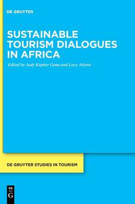 [预订]Sustainable Tourism Dialogues in Africa 9783110702460