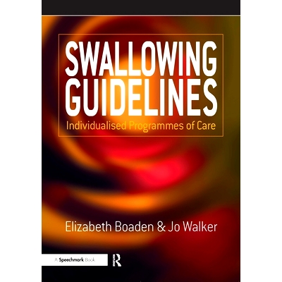 预订 Swallowing Guidelines: Individualised Programmes of Care: 9780863885174