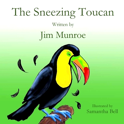 预订 The Sneezing Toucan: 9781951472948
