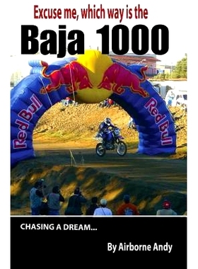 预订 Excuse me, which way is the Baja 1000?: 9781482352979