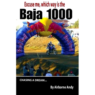 预订 Excuse me, which way is the Baja 1000?: 9781482352979