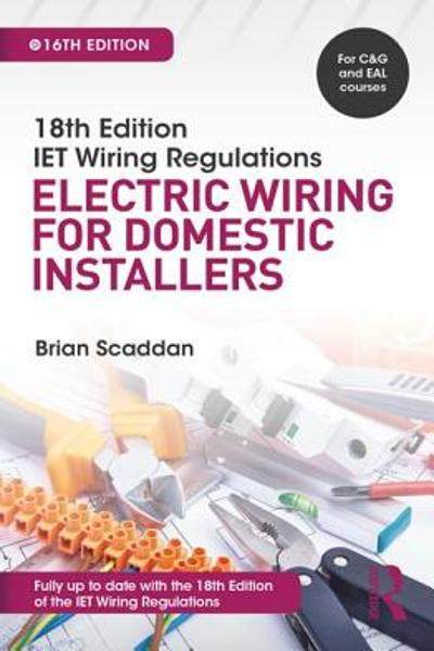 [预订]IET Wiring Regulations: Electric Wiring for Domestic Installers, 16th ed 9781138606029