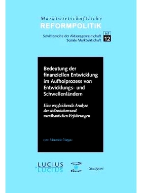 预订 Bedeutung der finanziellen Entwicklung im Aufholprozess von Entwicklungs- und Schwellenländern: Eine vergleichende