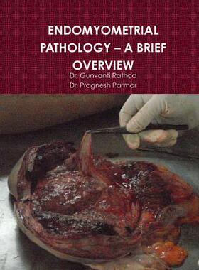 预订 Endomyometrial Pathology - A Brief Overview