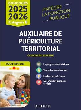 预订 Concours auxiliaire de puériculture territorial : externe, catégorie B, tout-en-un : 2024-2025