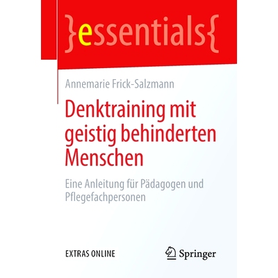 预订 Denktraining mit geistig behinderten Menschen: Eine Anleitung für Pädagogen und Pflegefachpersonen. Extras Online