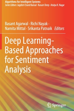 【预订】Deep Learning- Based Approaches for Sentiment Analysis