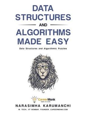 [预订]Data Structures and Algorithms Made Easy: Data Structures and Algorithmic Puzzles 9788193245279
