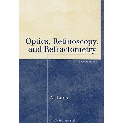 预订 Optics, Retinoscopy, and Refractometry 光学、视网膜检影和屈光测量 9781556427480