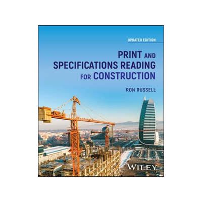 [预订]Print and Specifications Reading for Construction, Updated Edition 9781394202553