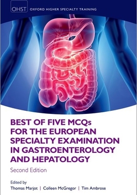 【预订】Best of Five MCQS for the European Specialty Examination in Gastroenterology and Hepatology